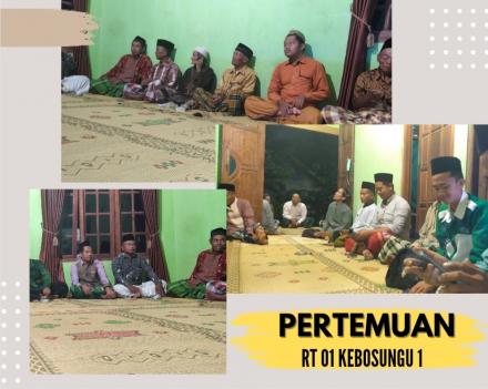 PERTEMUAN DAN ARISAN RUTIN RT 01 KEBOSUNGU I 